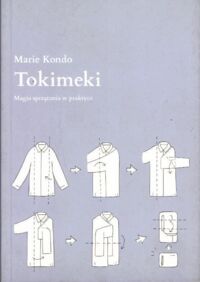 Miniatura okładki Kondo Marie Tokimeki. Magia sprzątania w praktyce.