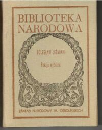Miniatura okładki Leśmian Bolesław /oprac. J. Trznadel/ Poezje wybrane. /Seria I. Nr 217/