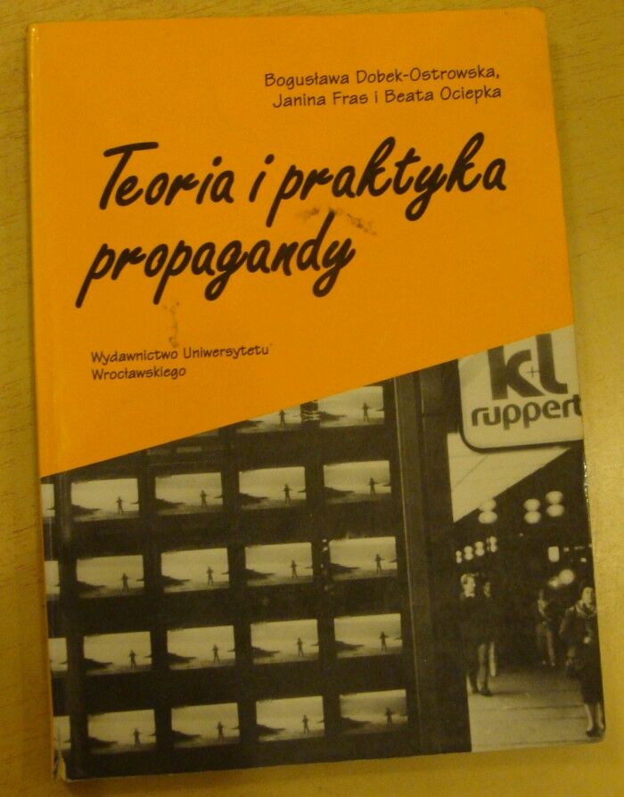 Dobek-Ostrowska Bogusława, Fras Janina, Ociepka Beata Teoria I Praktyka ...