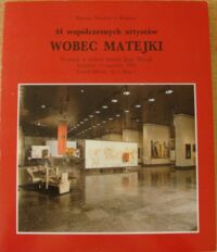 Miniatura okładki  44 współczesnych artystów wobec Matejki. Wystawa w stulecie śmierci Jana Matejki kwiecień-czerwiec 1994.