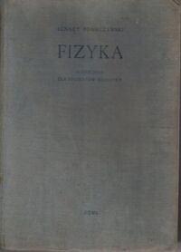 Miniatura okładki Adamczewski Ignacy Fizyka. Podręcznik dla studentów medycyny.