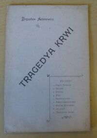 Miniatura okładki Adamowicz Bogusław Tragedya krwi.