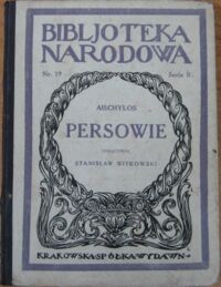 Miniatura okładki Aischylos Persowie. /Seria II. Nr 19/