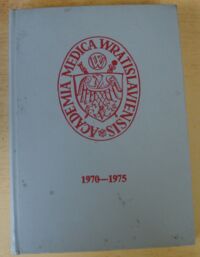 Miniatura okładki  Akademia Medyczna we Wrocławiu 1970-1975 I 3.