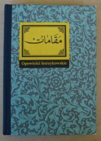 Miniatura okładki Al-Hamadani Opowieści łotrzykowskie. /Seria orientalistyczna Ossolineum, tzw. seria UNESCO/