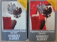 Miniatura okładki Albert Andrzej Najnowsza historia Polski 1914-1993. T.I/II.