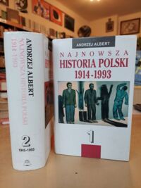 Miniatura okładki Albert Andrzej Najnowsza historia Polski 1914-1993. Tom I-II. T. I 1914-1945.Tom II 1945-1993.