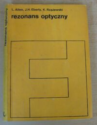 Miniatura okładki Allen L., Eberly J.H., Rzążewski K. Rezonans optyczny.