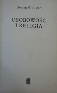 Miniatura okładki Allport Gordon W. Osobowość i religia.