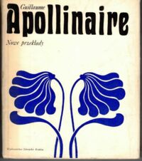 Miniatura okładki Apollinaire Guillaume /przekł.Hartwig J., Międzyrzecki A. // Nowe przekłady. /Wersja pol-fr./