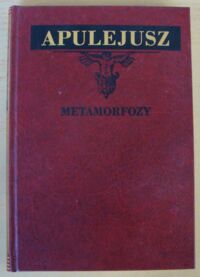 Miniatura okładki Apulejusz Metamorfozy albo Złoty osioł. /Libri Mundi/