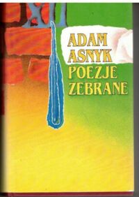 Miniatura okładki Asnyk Adam Poezje zebrane. 