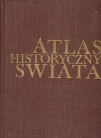 Zdjęcie nr 1 okładki  Atlas historyczny świata.