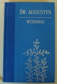 Miniatura okładki Augustyn, św. Wyznania.