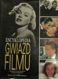 Miniatura okładki Aylesworth Thomas G., Bowman John S. Encyklopedia gwiazd filmu.