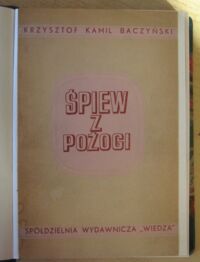 Zdjęcie nr 2 okładki Baczyński Krzysztof Kamil Śpiew z pożogi.