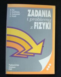 Miniatura okładki Baj m., Szeflońska G., Szymański M. Zadania i problemy z fizyki 3. Drgania i fale skalarne.