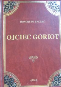 Miniatura okładki Balzac Honore de Ojciec Goriot.