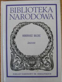 Miniatura okładki Balzac Honoriusz Jaszczur. Ser. II. Nr 240.