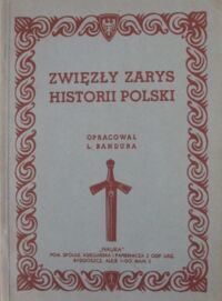 Miniatura okładki Bandura L. /opr./ Zwięzły zarys historii Polski.