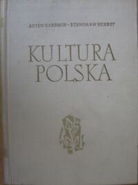 Miniatura okładki Bardach Artur, Herbst Stanisław Kultura polska w źródłach i opracowaniach.