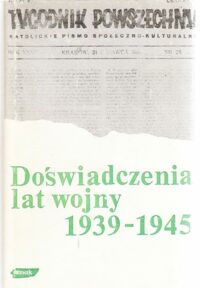 Miniatura okładki Bartoszewski Władysław /wybór, red.,słowo wstępne/ Doświadczenie lat wojny 1939-1945. Fakty. Podstawy. Refleksje.