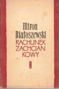 Miniatura okładki Białoszewski Miron Rachunek zachciankowy.