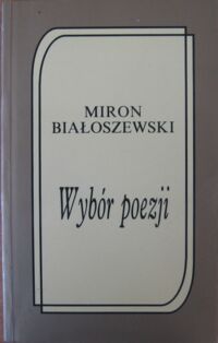 Miniatura okładki Białoszewski Miron Wybór poezji.