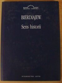 Miniatura okładki Bierdiajew Mikołaj Sens historii. Filozofia losu człowieka. /Biblioteka Europejska/