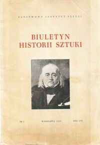 Miniatura okładki  Biuletyn Historii Sztuki. Rok XVII, nr 3.