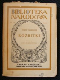 Miniatura okładki Bliziński Józef Rozbitki. Komedia w 4 aktach. /Seria I. 
Nr 143/