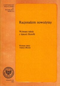 Miniatura okładki Błocian Tadeusz / wybrane teksty/ Racjonalizm nowożytny. Wybrane teksty z historii filozofii.