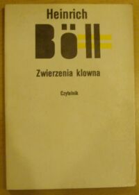 Miniatura okładki Boll Heinrich Zwierzenia klowna.