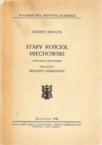 Miniatura okładki Bończyk Norbert Stary Kościół Miechowski.