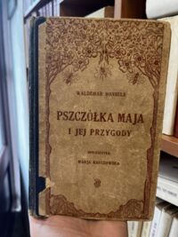 Miniatura okładki Bonsels Waldemar Pszczółka Maja i jej przygody.