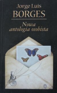 Miniatura okładki Borges Jurge Luis Nowa antologia osobista.