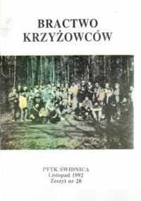 Miniatura okładki  Bractwo Krzyżowców. Listopad 1992.Zeszyt nr 20.