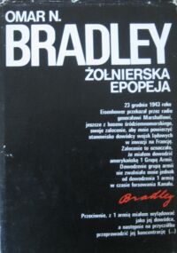 Miniatura okładki Bradley Omar N. Żołnierska epopeja. 