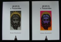 Miniatura okładki Brandstaetter Roman Jezus z Nazarethu. T.I-IV w 2 vol. T.I Czas milczenia. T.II Czas wody żywej. T.III Czas chleba i światła. T.IV Pełnia czasu.