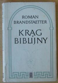 Miniatura okładki Brandstaetter Roman Krąg biblijny.