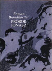 Zdjęcie nr 1 okładki Brandstaetter Roman Prorok Jonasz.