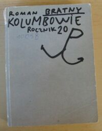 Miniatura okładki Bratny Roman Kolumbowie rocznik 20. 