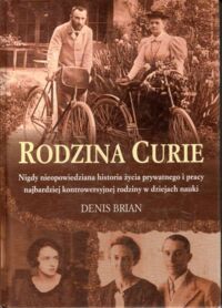 Miniatura okładki Brian Denis Rodzina Curie.