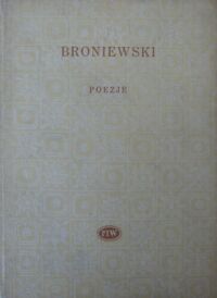 Miniatura okładki Broniewski Władysław Poezje. /Biblioteka Poetów/