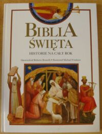 Miniatura okładki Brunelli Roberto /opowiedział/ Biblia Święta. Historie na cały rok.