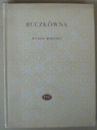 Miniatura okładki Buczkówna Mieczysława Wybór wierszy. /Biblioteka Poetów/