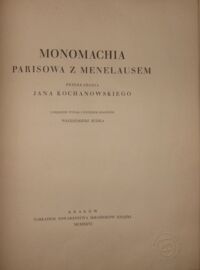 Zdjęcie nr 2 okładki Budka Włodzimierz /oprac./ Monomachia Parisowa z Menelausem. Przekładania Jana Kochanowskiego.