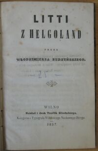 Zdjęcie nr 2 okładki Budzyński Włodzimierz Litti z Helgoland.