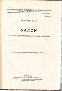 Miniatura okładki Bujak Franciszek Narok. Przyczynek do ustroju społecznego Polski piastowskiej. /Badania z Dziejów Społecznych i Gospodarczych. Zeszyt 1./