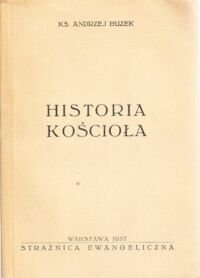 Miniatura okładki Buzek Andrzej Historia Kościoła.